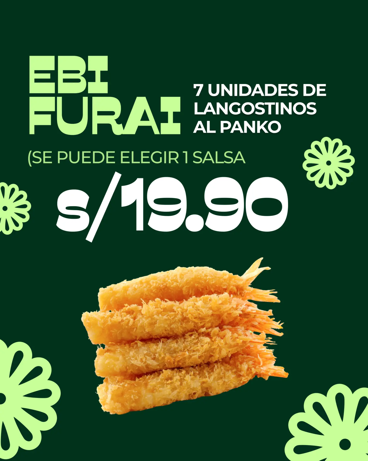 7 unidades de Ebi Furai a S/ 19.90