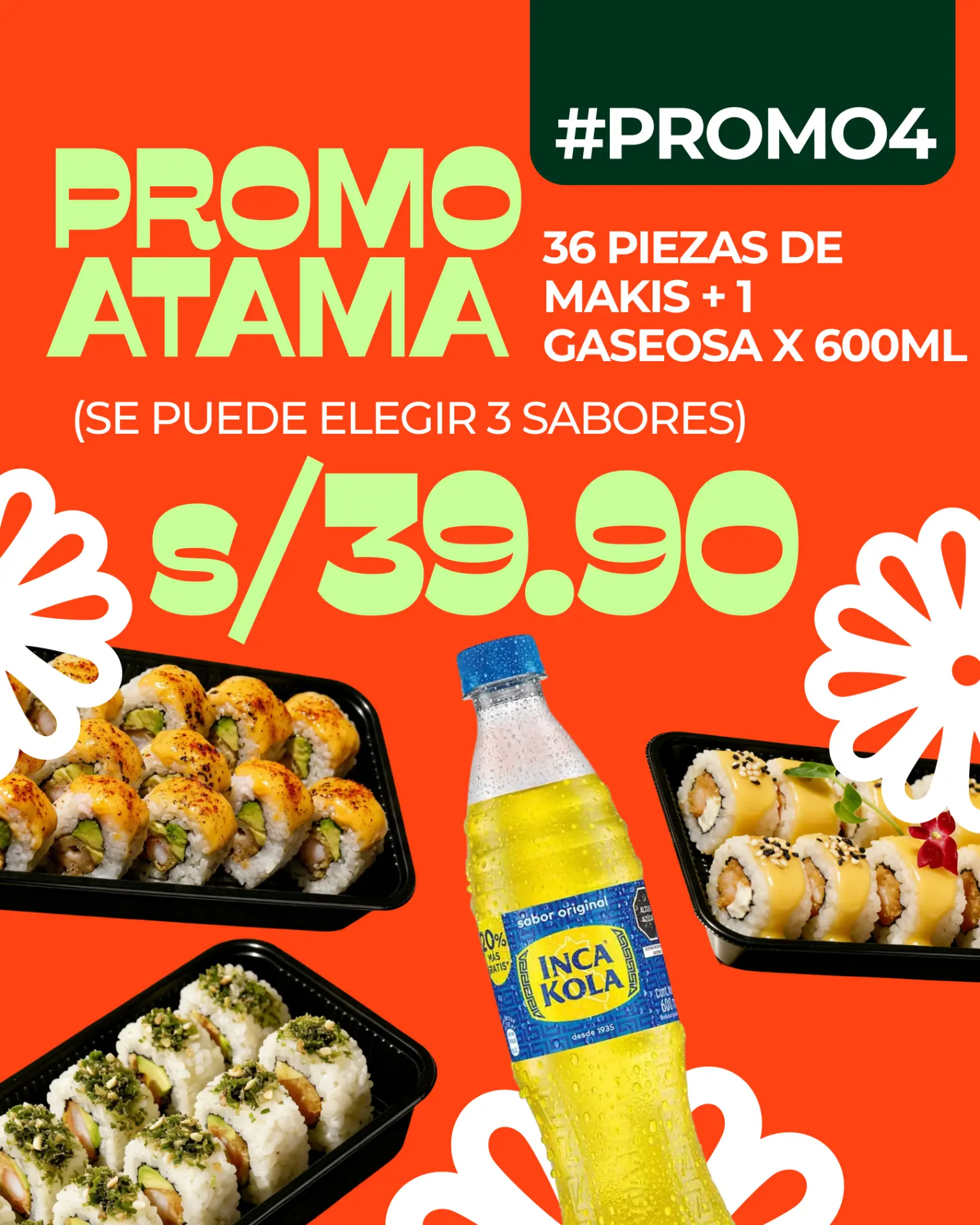 Promo ATAMA de 36 makis más 1 gaseosa 600ml a S/ 39.90