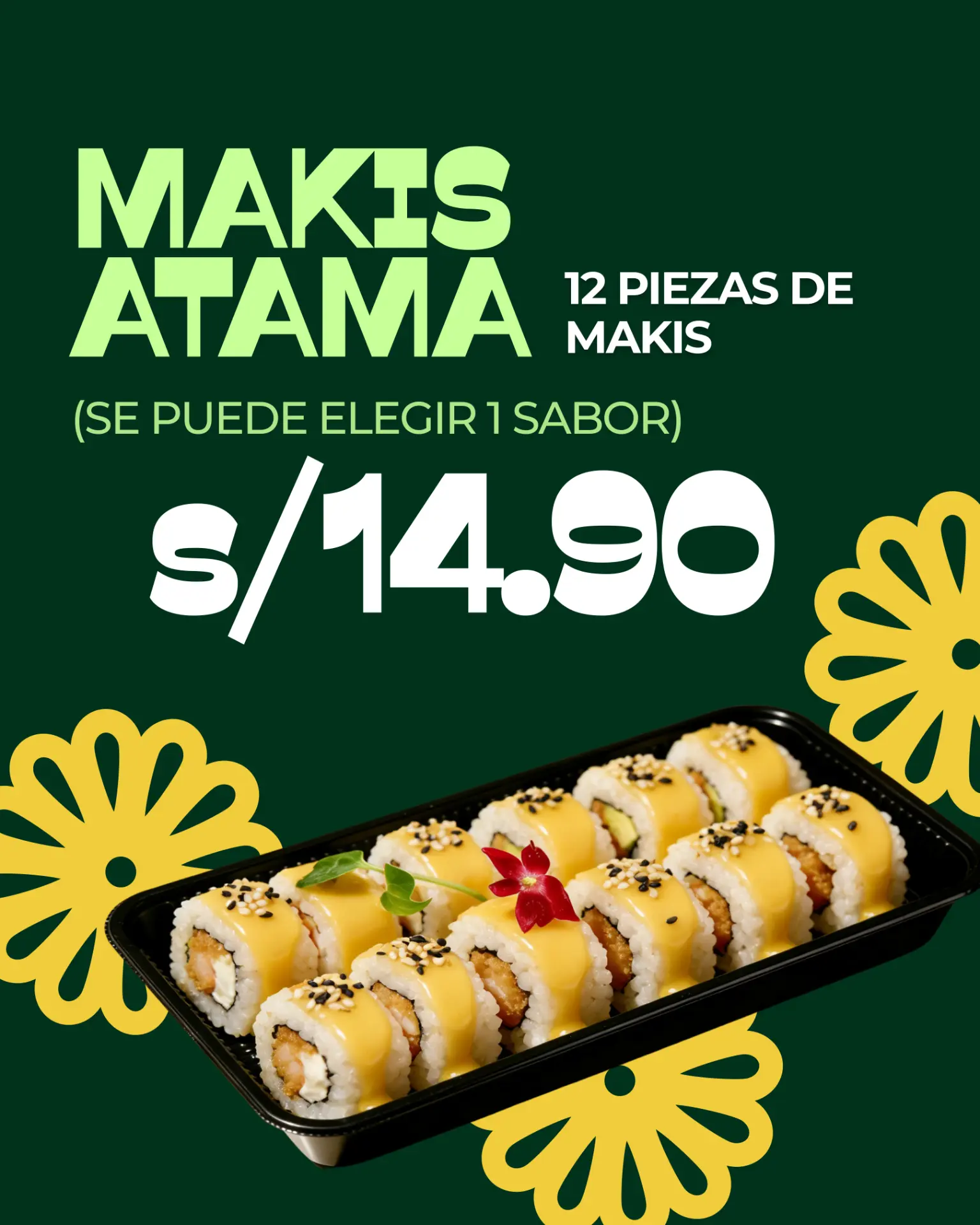 Promo de 12 makis ATAMA a S/ 14.90